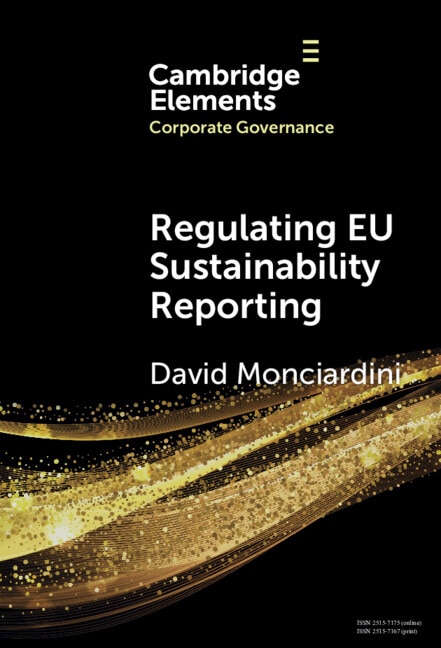 Regulating EU Sustainability Reporting by David Monciardini, Hardcover | Indigo Chapters