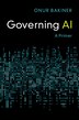 Governing AI by Onur Bakiner, Paperback | Indigo Chapters