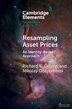 Resampling Asset Prices by Richard K. Crump, Paperback | Indigo Chapters