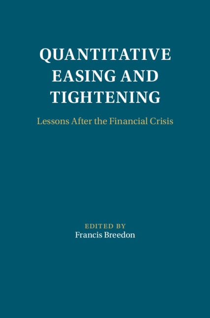 Quantitative Easing and Tightening by Francis Breedon, Paperback | Indigo Chapters