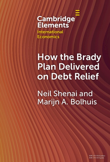 How the Brady Plan Delivered on Debt Relief by Neil Shenai, Hardcover | Indigo Chapters