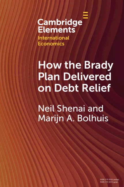 How the Brady Plan Delivered on Debt Relief by Neil Shenai, Paperback | Indigo Chapters