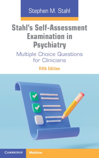 Stahl's Self-Assessment Examination in Psychiatry by Stephen M. Stahl, Paperback | Indigo Chapters