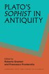 Plato's Sophist in Antiquity by Roberto Granieri, Hardcover | Indigo Chapters