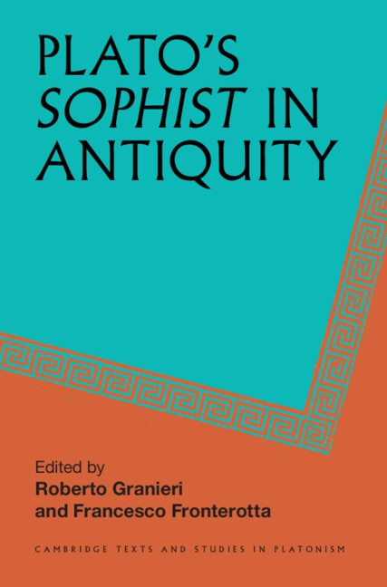 Plato's Sophist in Antiquity by Roberto Granieri, Paperback | Indigo Chapters