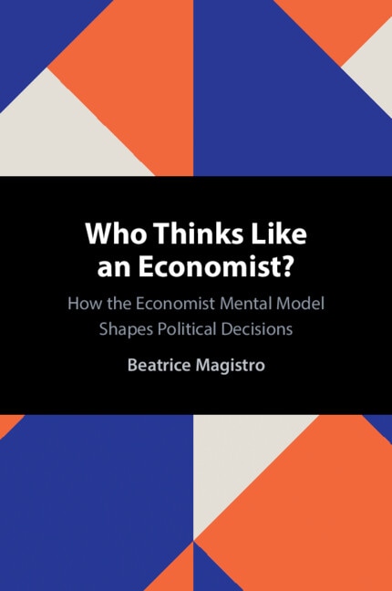 Who Thinks Like an Economist? by Beatrice Magistro, Paperback | Indigo Chapters