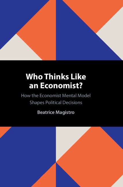 Who Thinks Like an Economist? by Beatrice Magistro, Hardcover | Indigo Chapters