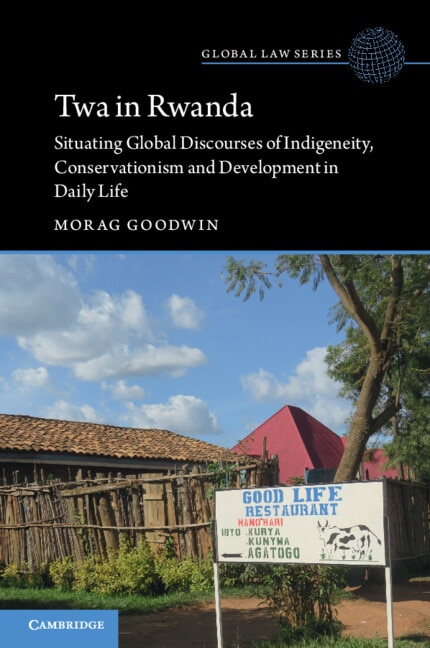 Twa in Rwanda by Morag Goodwin, Paperback | Indigo Chapters