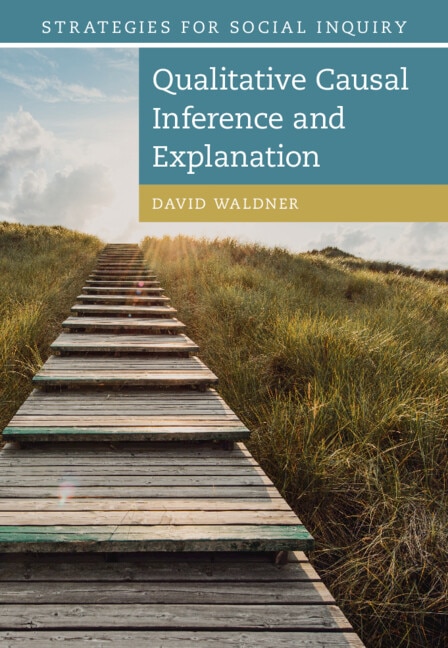 Qualitative Causal Inference and Explanation by David Waldner, Hardcover | Indigo Chapters