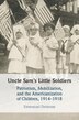 Uncle Sam's Little Soldiers by Emmanuel Destenay, Paperback | Indigo Chapters