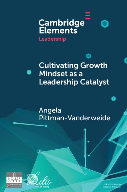 Cultivating Growth Mindset as a Leadership Catalyst by Angela Pittman-Vanderweide, Paperback | Indigo Chapters