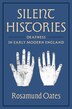 Silent Histories by Rosamund Oates, Hardcover | Indigo Chapters