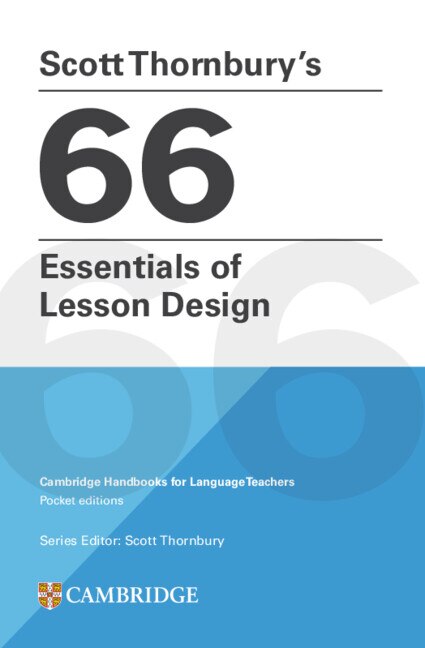 Scott Thornbury's 66 Essentials of Lesson Design, Paperback | Indigo Chapters