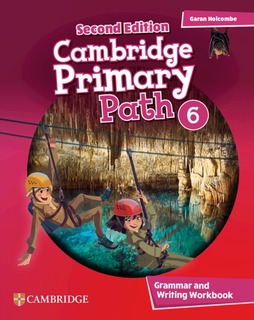 Cambridge Primary Path Level 6 Grammar and Writing Workbook by Garan Holcombe, Paperback | Indigo Chapters