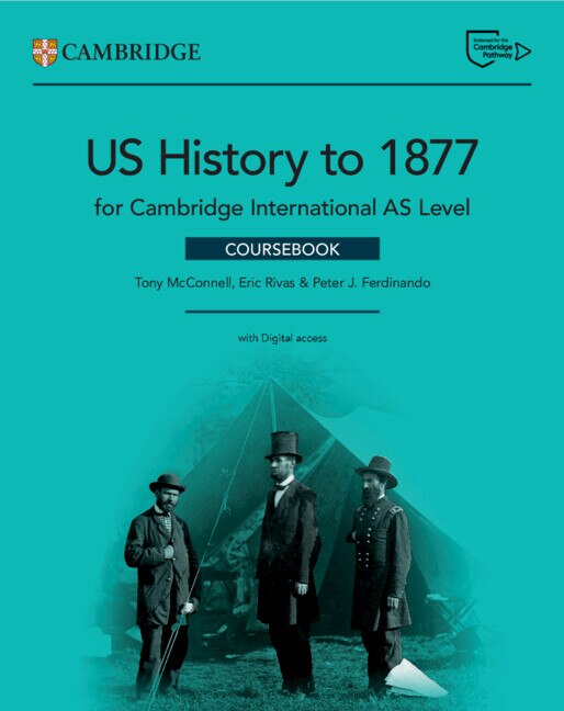 Cambridge International AS Level US History to 1877 Coursebook with Digital Access (2 Years) by Tony Mcconnell, Boxed Set/Slip Case/Casebound