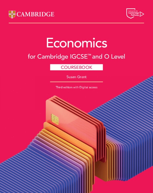 Cambridge IGCSE™ and O Level Economics Coursebook with Digital Access (2 Years) by Susan Grant, Boxed Set/Slip Case/Casebound | Indigo Chapters