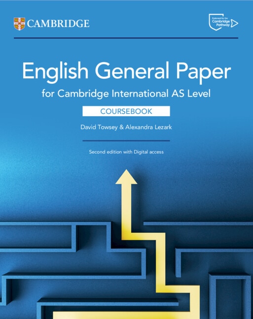 Cambridge International AS Level English General Paper Coursebook with Digital Access (2 Years) by David Towsey, Boxed Set/Slip Case/Casebound