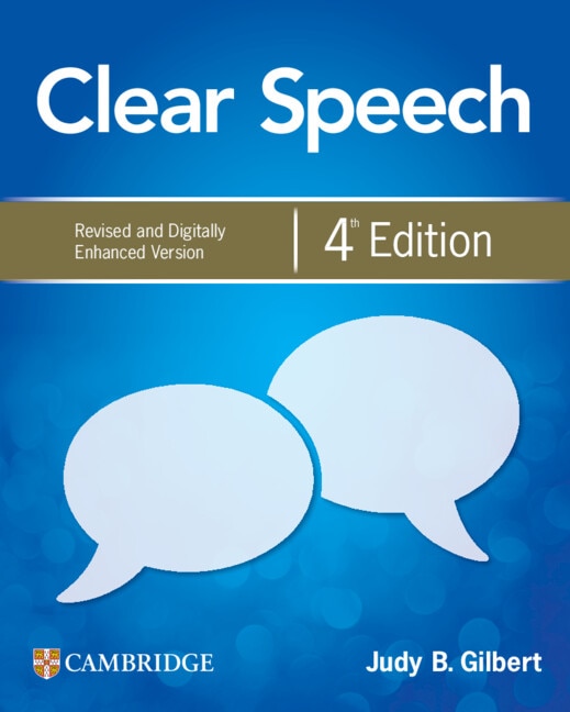 Clear Speech Level 1 Student's Book with Digital Pack by Judy B. Gilbert, Boxed Set/Slip Case/Casebound | Indigo Chapters