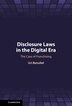 Disclosure Laws in the Digital Era by Uri Benoliel, Paperback | Indigo Chapters