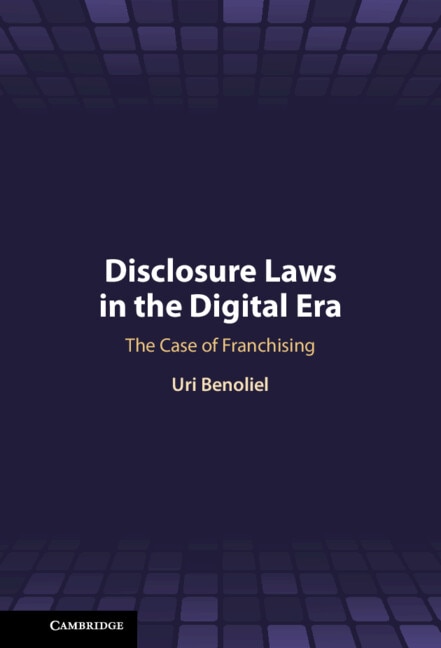 Disclosure Laws in the Digital Era by Uri Benoliel, Hardcover | Indigo Chapters