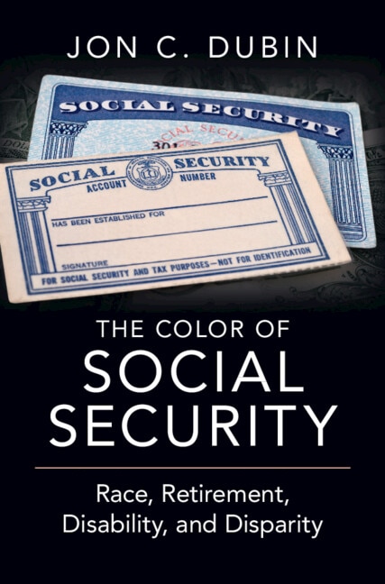 The Color of Social Security by Jon C. Dubin, Paperback | Indigo Chapters