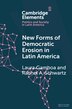New Forms of Democratic Erosion in Latin America by Laura Gamboa, Paperback | Indigo Chapters