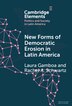 New Forms of Democratic Erosion in Latin America by Laura Gamboa, Hardcover | Indigo Chapters