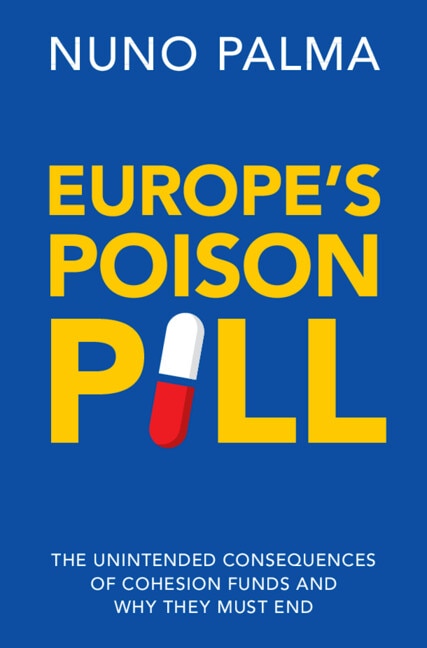 Europe's Poison Pill by Nuno Palma, Hardcover | Indigo Chapters