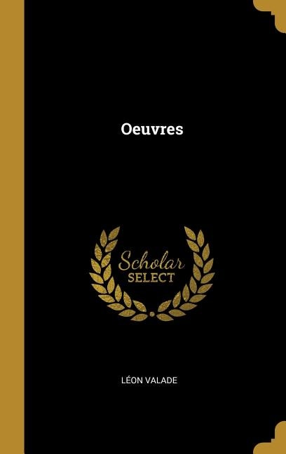 Oeuvres, Hardcover | Indigo Chapters