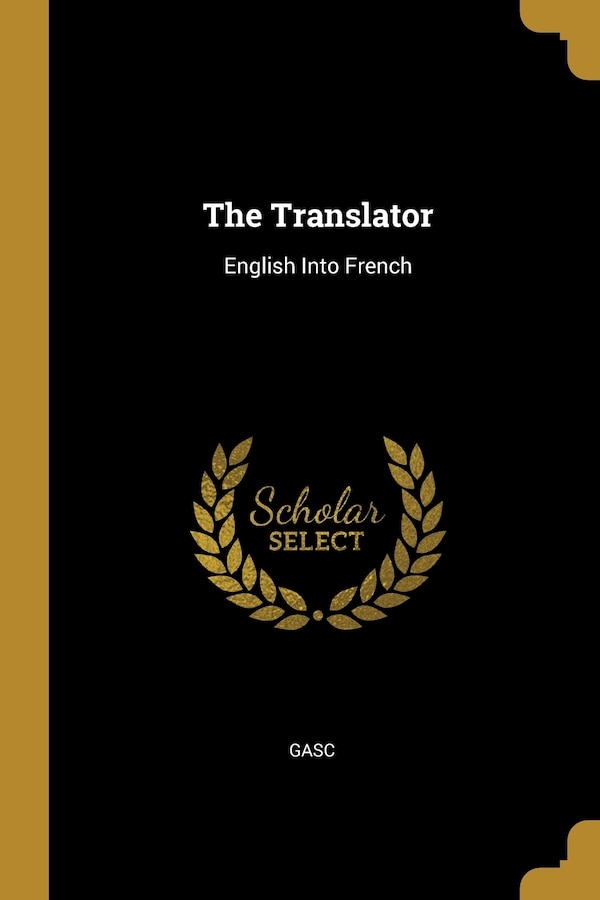 The Translator by Gasc, Paperback | Indigo Chapters