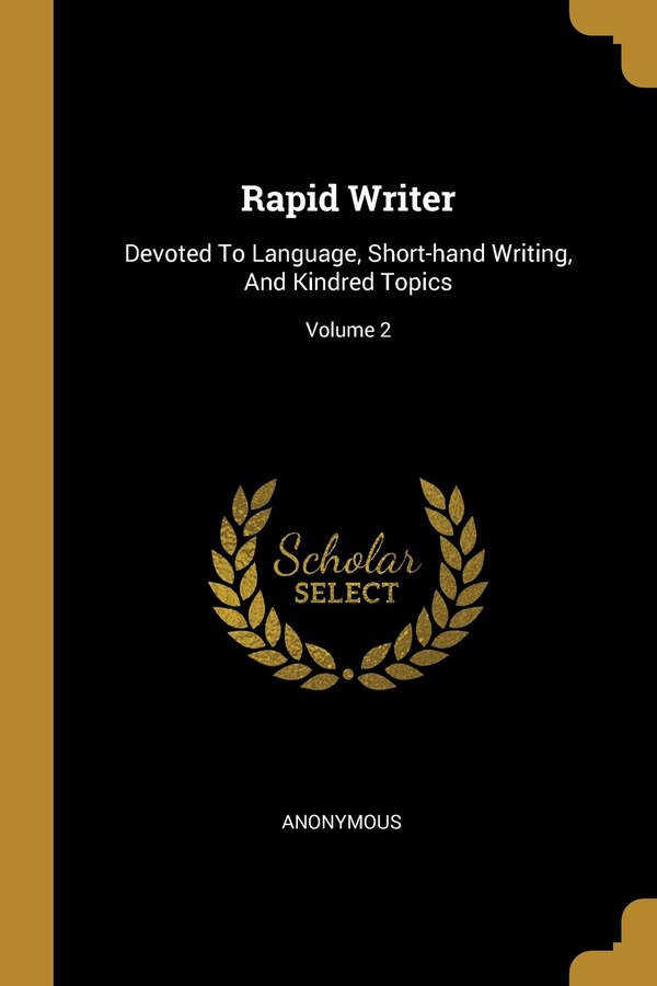 Rapid Writer by Anonymous Anonymous, Paperback | Indigo Chapters