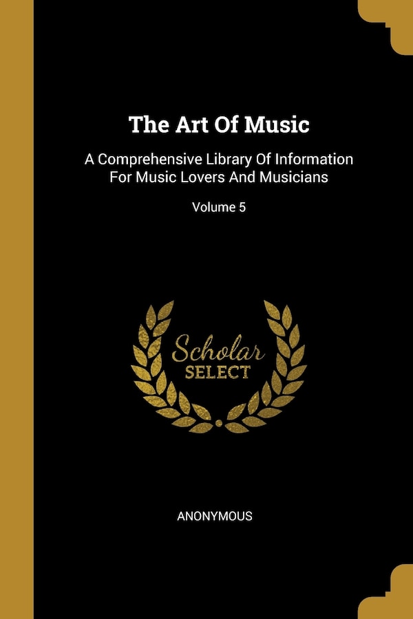 The Art Of Music by Anonymous Anonymous, Paperback | Indigo Chapters