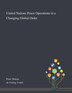 United Nations Peace Operations In A Changing Global Order by Mateja Peter, Paperback | Indigo Chapters