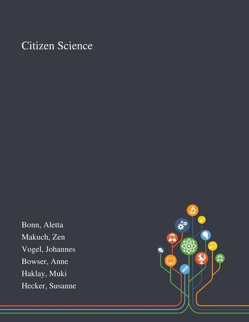 Citizen Science by Aletta Bonn, Paperback | Indigo Chapters