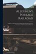 Allegheny Portage Railroad by Anonymous, Paperback | Indigo Chapters