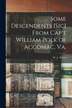 Some Descendents [sic] From Cap't William Polk of Accomac Va by W L (William Leaton) 1864- Porter, Paperback | Indigo Chapters