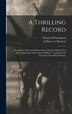 A Thrilling Record by Thomas M Goodman, Hardcover | Indigo Chapters