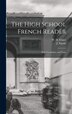The High School French Reader [microform] by W H (William Henry) 1853-1 Fraser, Hardcover | Indigo Chapters