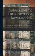 Supplement to The Register of Rowells (1957) by Melvin W (Melvin Weston) B Rowell, Hardcover | Indigo Chapters