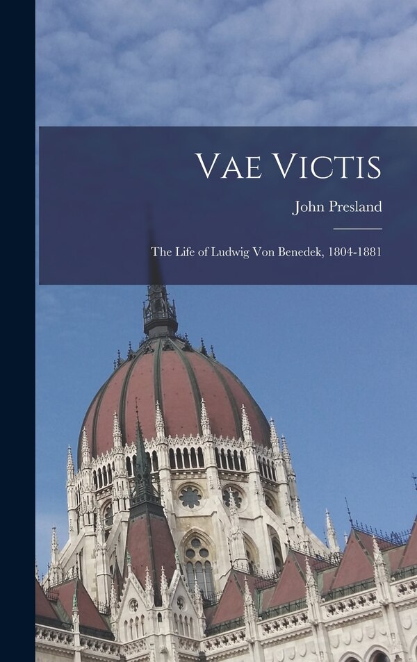 Vae Victis by John Presland, Hardcover | Indigo Chapters