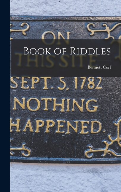 Book of Riddles by Bennett 1898-1971 Cerf, Hardcover | Indigo Chapters