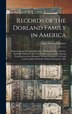 Records of the Dorland Family in America [microform] by John Dorland 1862-1934 Cremer, Hardcover | Indigo Chapters