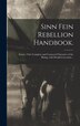 Sinn Fein Rebellion Handbook by Anonymous Anonymous, Hardcover | Indigo Chapters