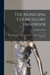 The Municipal Councillors' Handbook [microform] by J James (John James) B 1854 Kehoe, Paperback | Indigo Chapters