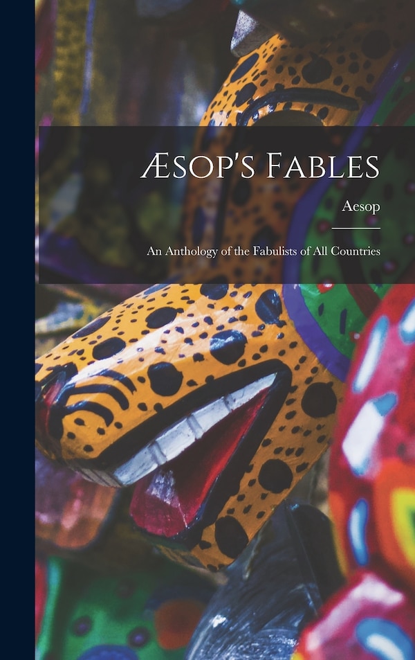 Æsop's Fables by Aesop Aesop, Hardcover | Indigo Chapters