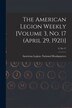 The American Legion Weekly [Volume 3 No. 17 (April 29 1921)]; 3 no 17 by American Legion National Headquarters, Paperback | Indigo Chapters