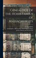 Genealogy of the Hobbs Family of Massachusetts by George 1790- Hobbs, Hardcover | Indigo Chapters