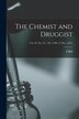 The Chemist and Druggist [electronic Resource]; Vol. 95 no. 25 = no. 2186 (17 Dec. 1921) by Ubm Ubm, Paperback | Indigo Chapters
