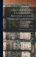 A Historical and Genealogical Register of John Wing of Sandwich Mass by Conway P (Conway Phelps) 1809 Wing, Hardcover | Indigo Chapters