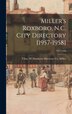 Miller's Roxboro N.C. City Directory [1957-1958]; 1957-1958 by Chas W (Charles W ) Souther Miller, Hardcover | Indigo Chapters